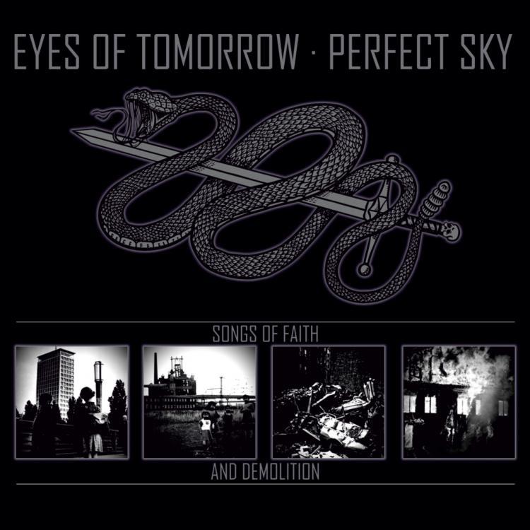 Perfect Sky & Eyes of Tomorrow 